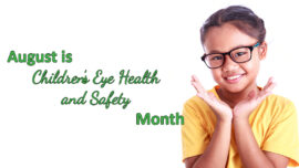 August is Children's Eye Health & Safety Month